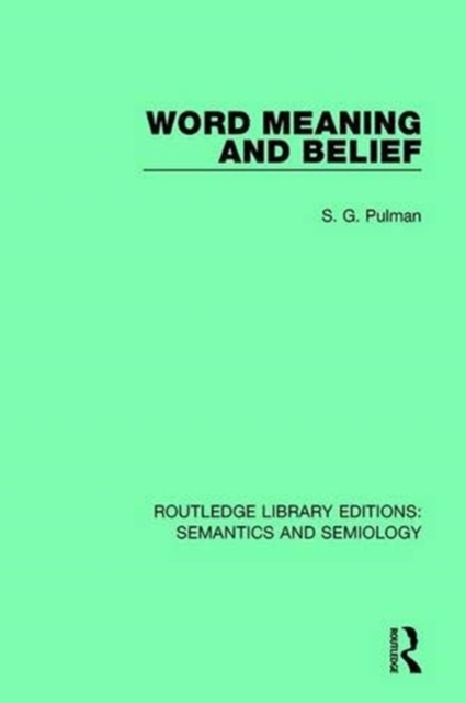 Word Meaning and Belief, Paperback / softback Book
