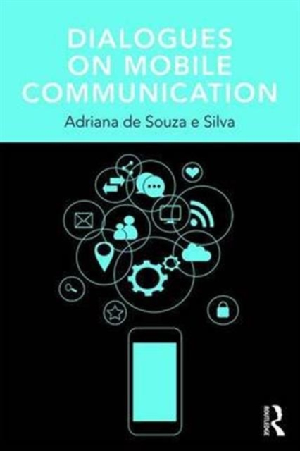 Dialogues on Mobile Communication, Paperback / softback Book