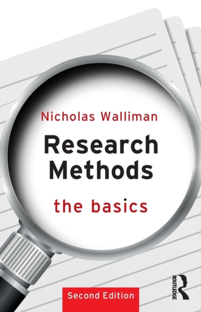 Research Methods: The Basics : 2nd edition, Paperback / softback Book