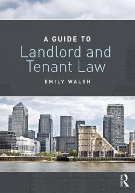 A Guide to Landlord and Tenant Law, Paperback / softback Book