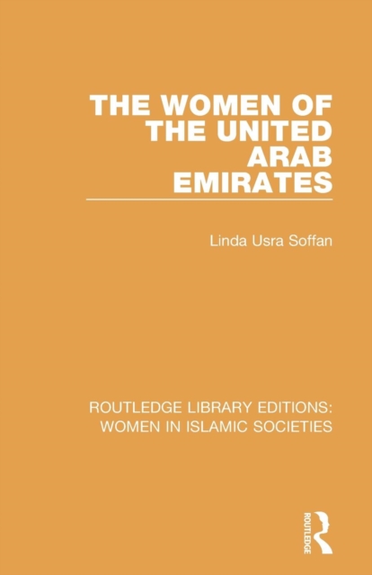 The Women of the United Arab Emirates, Paperback / softback Book