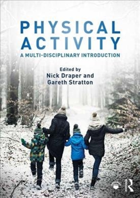 Physical Activity : A Multi-disciplinary Introduction, Paperback / softback Book