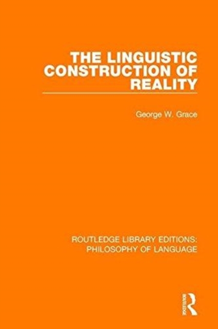 The Linguistic Construction of Reality, Paperback / softback Book