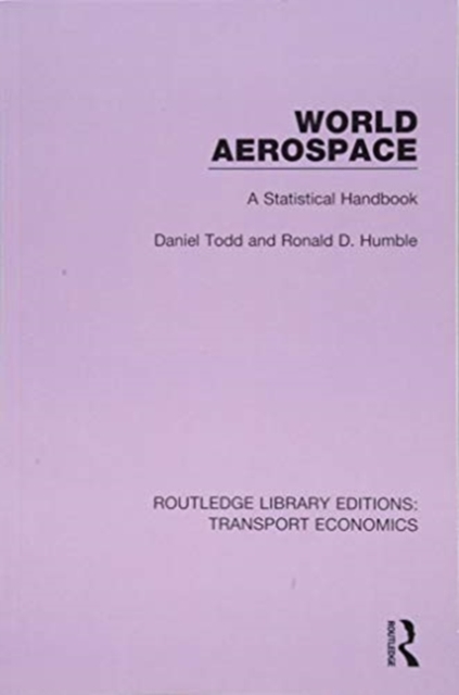 World Aerospace : A Statistical Handbook, Paperback / softback Book