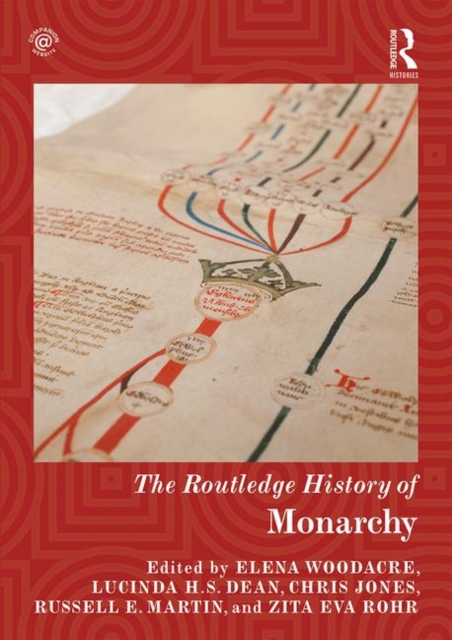 The Routledge History of Monarchy, Hardback Book