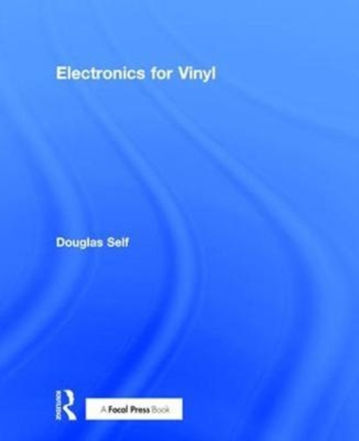 Electronics for Vinyl, Hardback Book