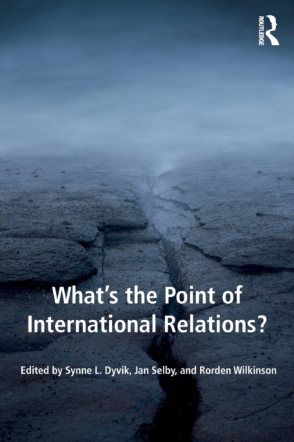 What's the Point of International Relations?, Paperback / softback Book
