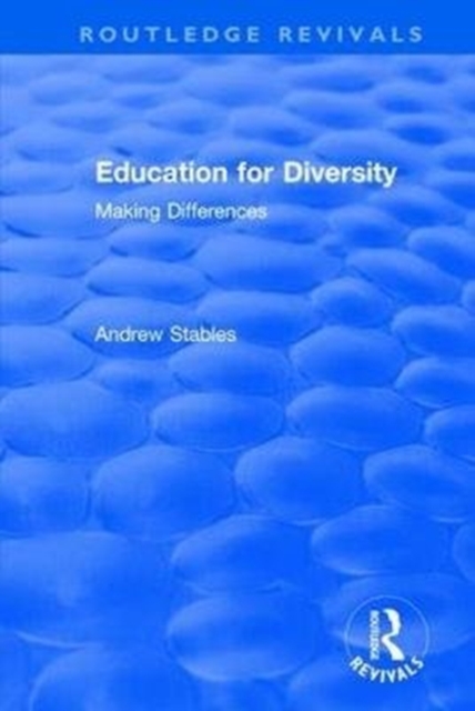 Education for Diversity : Making Differences, Hardback Book