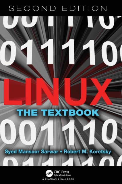 Linux : The Textbook, Second Edition, Hardback Book