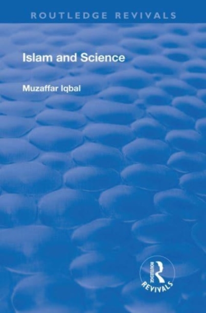 Islam and Science, Paperback / softback Book