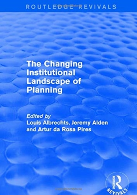 The Changing Institutional Landscape of Planning, Hardback Book