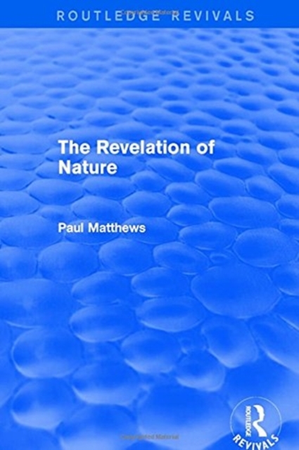 THE REVELATION OF NATURE, Paperback Book