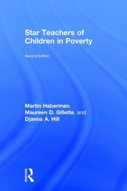 Star Teachers of Children in Poverty, Hardback Book