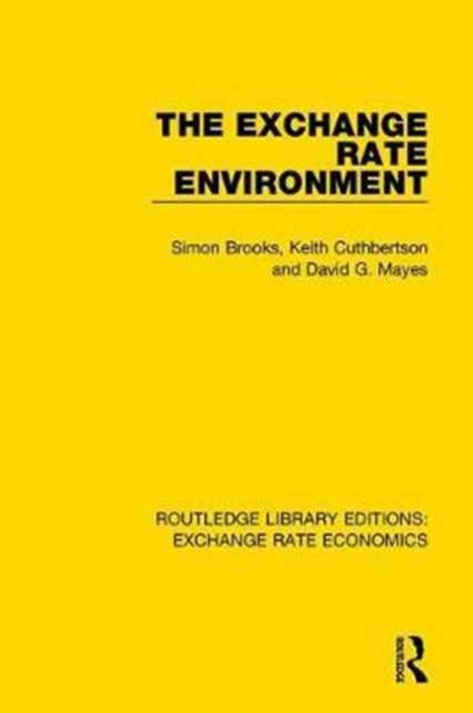 The Exchange Rate Environment, Hardback Book