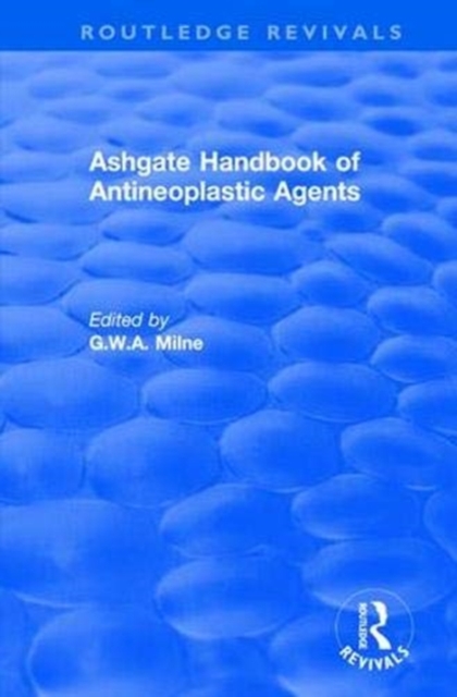Ashgate Handbook of Antineoplastic Agents, Paperback / softback Book