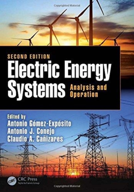 Electric Energy Systems : Analysis and Operation, Hardback Book