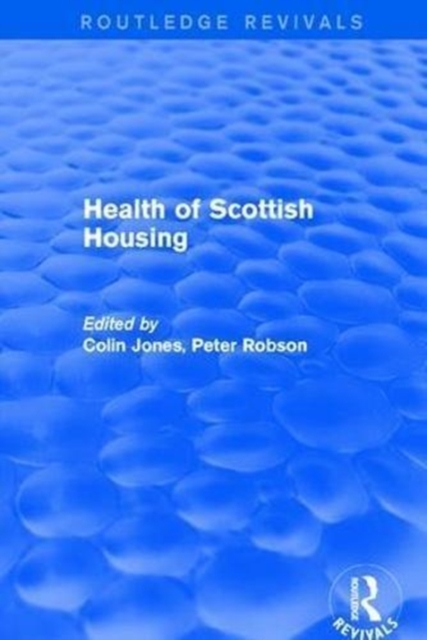 Revival: Health of Scottish Housing (2001), Hardback Book