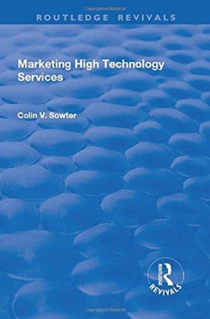 Marketing High Technology Services, Hardback Book