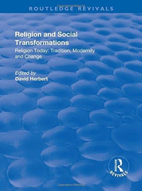 Religion and Social Transformations : Volume 2, Paperback / softback Book