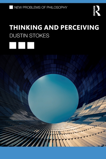 Thinking and Perceiving, Paperback / softback Book