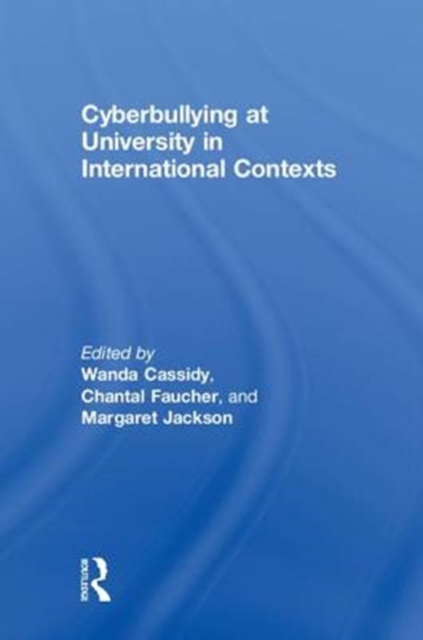 Cyberbullying at University in International Contexts, Hardback Book