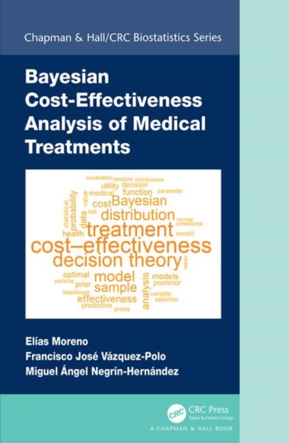 Bayesian Cost-Effectiveness Analysis of Medical Treatments, Hardback Book