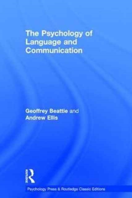 The Psychology of Language and Communication, Hardback Book