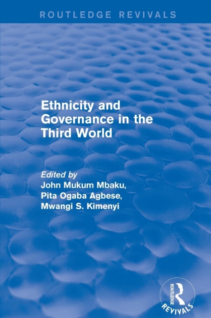 Revival: Ethnicity and Governance in the Third World (2001), Paperback / softback Book