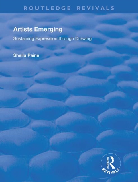 Artists Emerging : Sustaining Expression through Drawing, Hardback Book
