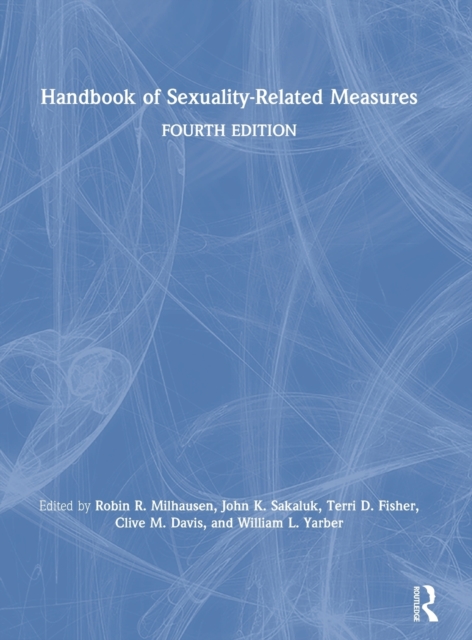 Handbook of Sexuality-Related Measures, Hardback Book