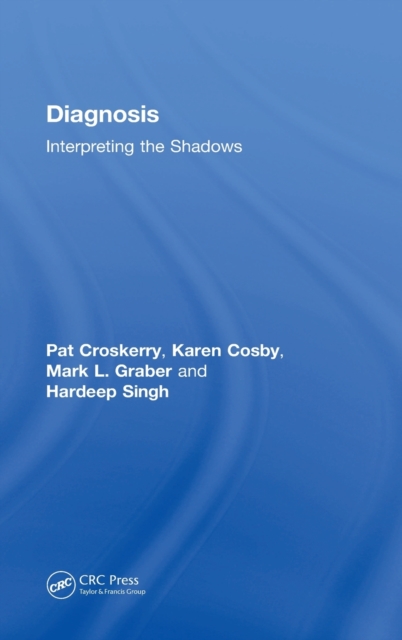 Diagnosis : Interpreting the Shadows, Hardback Book