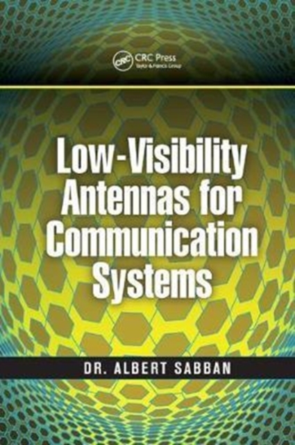 Low-Visibility Antennas for Communication Systems, Paperback / softback Book
