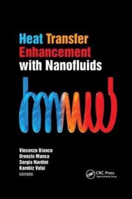 Heat Transfer Enhancement with Nanofluids, Paperback / softback Book