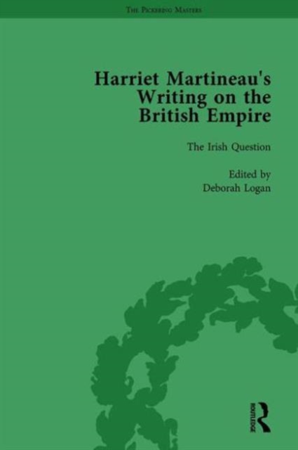 Harriet Martineau's Writing on the British Empire, Vol 4, Hardback Book