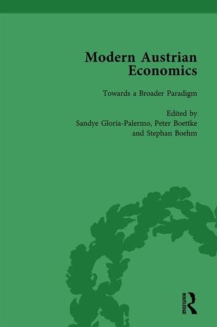 Modern Austrian Economics Vol 3, Hardback Book