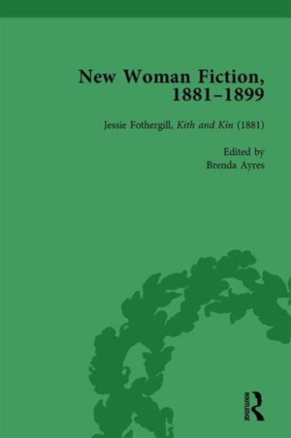 New Woman Fiction, 1881-1899, Part I Vol 1, Hardback Book