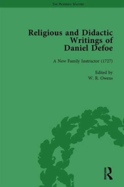 Religious and Didactic Writings of Daniel Defoe, Part I Vol 3, Hardback Book