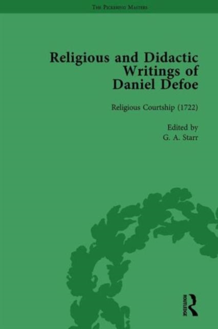 Religious and Didactic Writings of Daniel Defoe, Part I Vol 4, Hardback Book