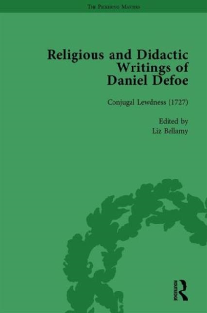 Religious and Didactic Writings of Daniel Defoe, Part I Vol 5, Hardback Book