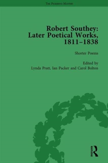 Robert Southey: Later Poetical Works, 1811-1838 Vol 1, Hardback Book