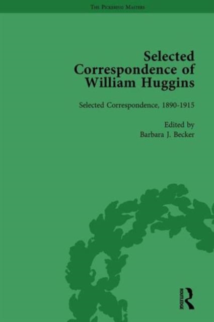 Selected Correspondence of William Huggins Vol 2, Hardback Book
