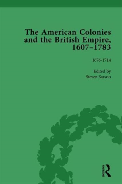 The American Colonies and the British Empire, 1607-1783, Part I Vol 2, Hardback Book