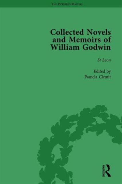 The Collected Novels and Memoirs of William Godwin Vol 4, Hardback Book