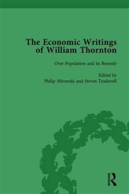The Economic Writings of William Thornton Vol 2, Hardback Book