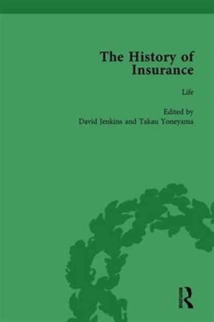 The History of Insurance Vol 5, Hardback Book
