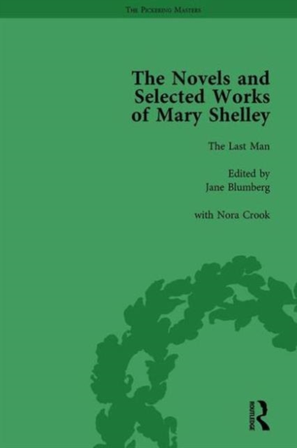 The Novels and Selected Works of Mary Shelley Vol 4, Hardback Book