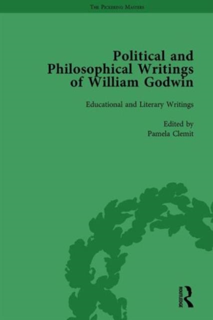 The Political and Philosophical Writings of William Godwin vol 5, Hardback Book