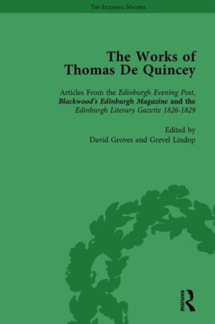 The Works of Thomas De Quincey, Part I Vol 6, Hardback Book