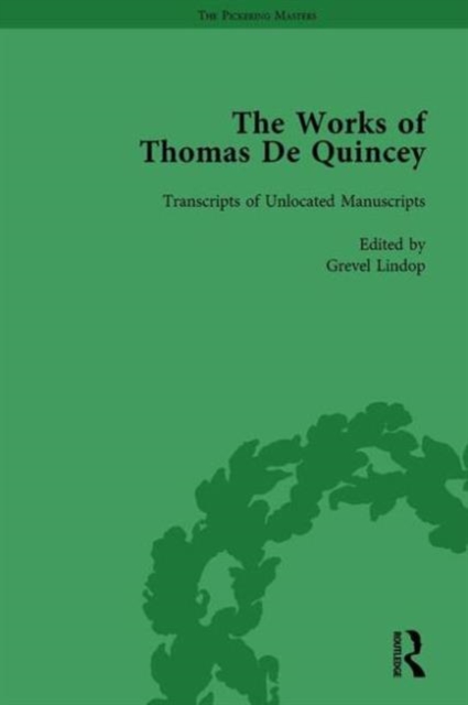 The Works of Thomas De Quincey, Part III vol 21, Hardback Book