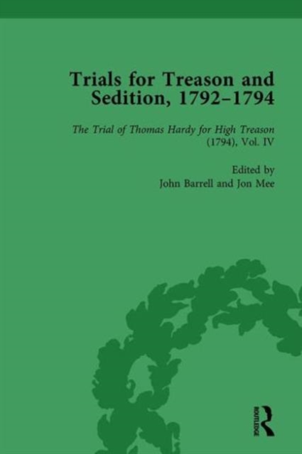 Trials for Treason and Sedition, 1792-1794, Part I Vol 5, Hardback Book